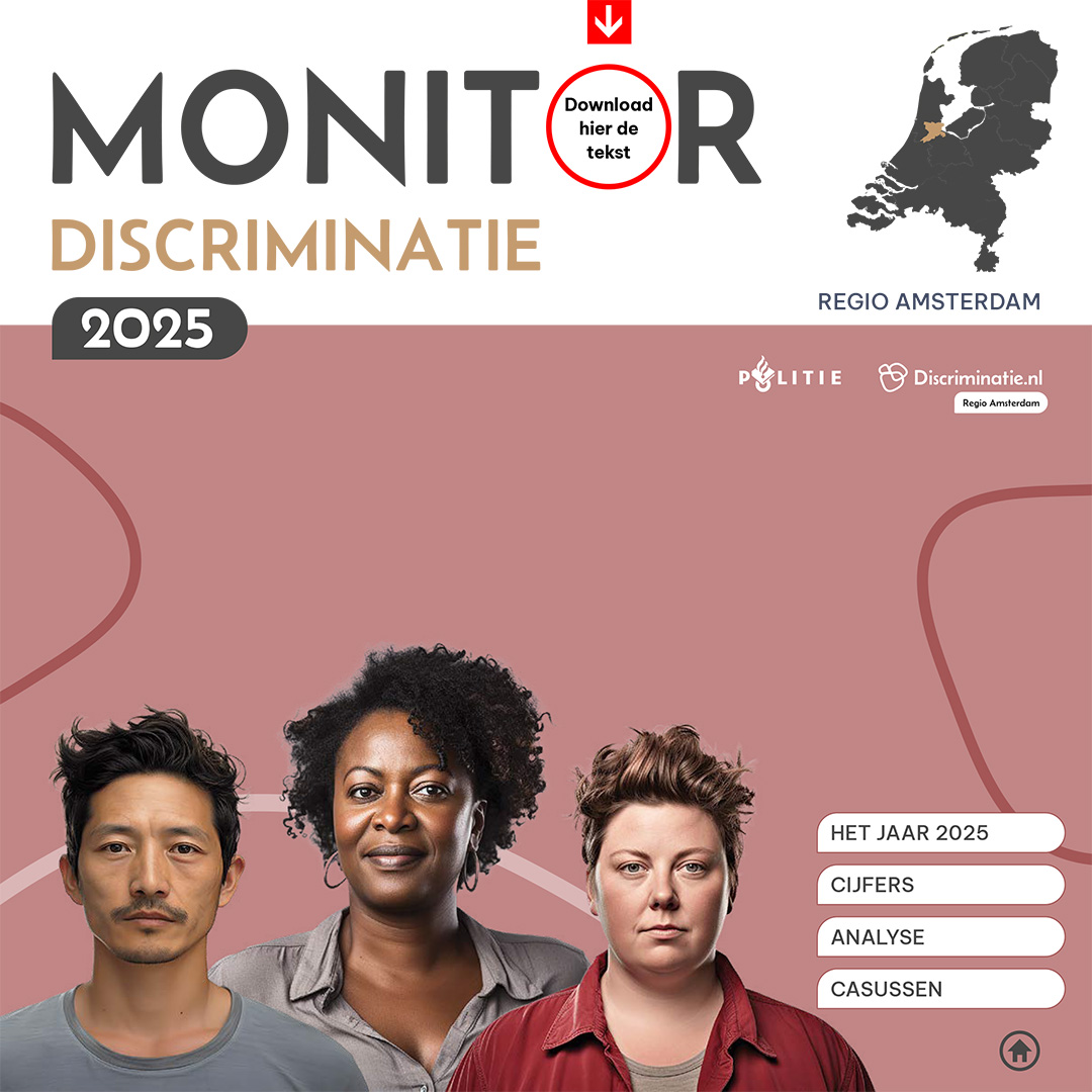 Monitor 2025 - Discriminatie in Regio Amsterdam verhardt en verbreedt aantal meldingen bijna verdubbeld