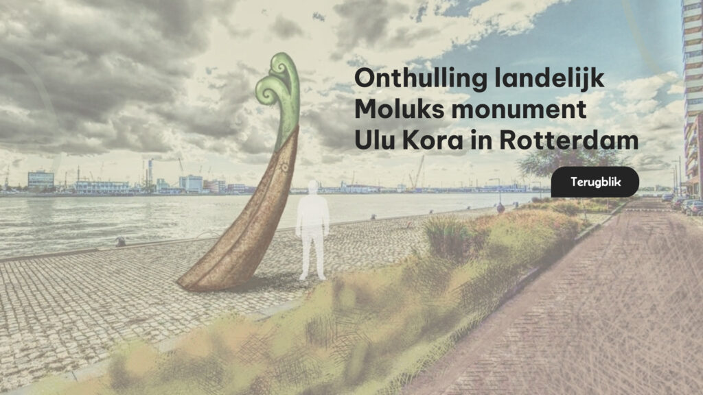 Terugblik: Onthulling landelijk Moluks monument Ulu Kora in Rotterdam.