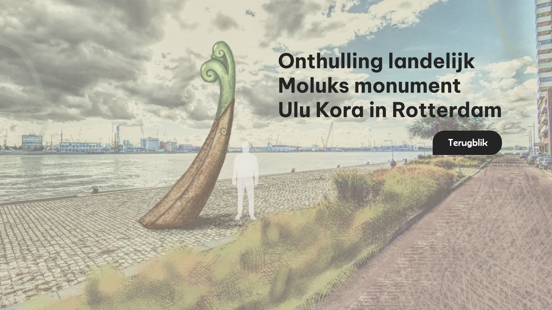 Terugblik: Onthulling landelijk Moluks monument Ulu Kora in Rotterdam.