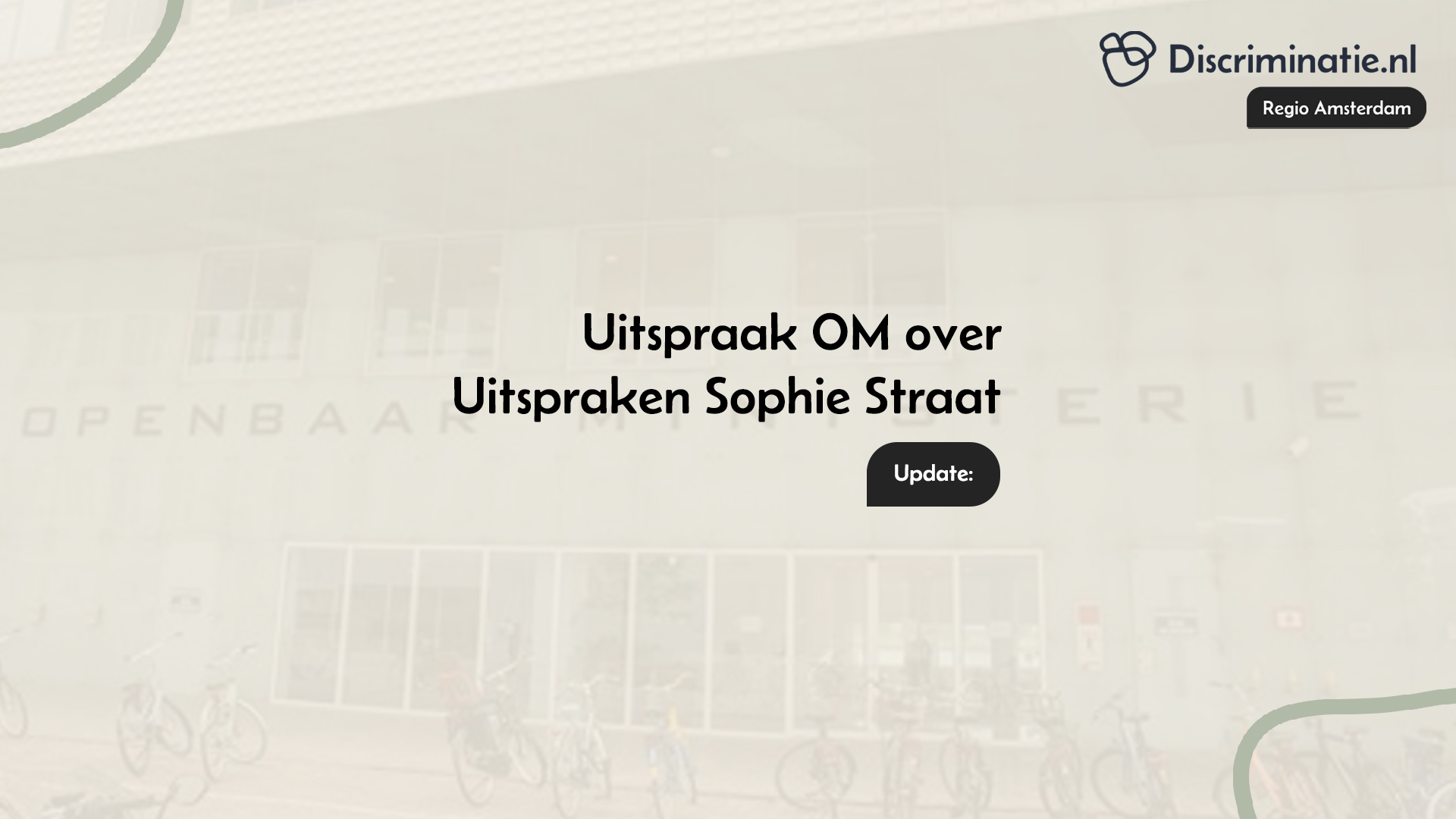 Uitspraak OM over uitspraken Sophie Straat